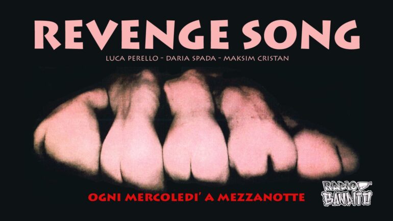 Revenge Song Immagine Programma