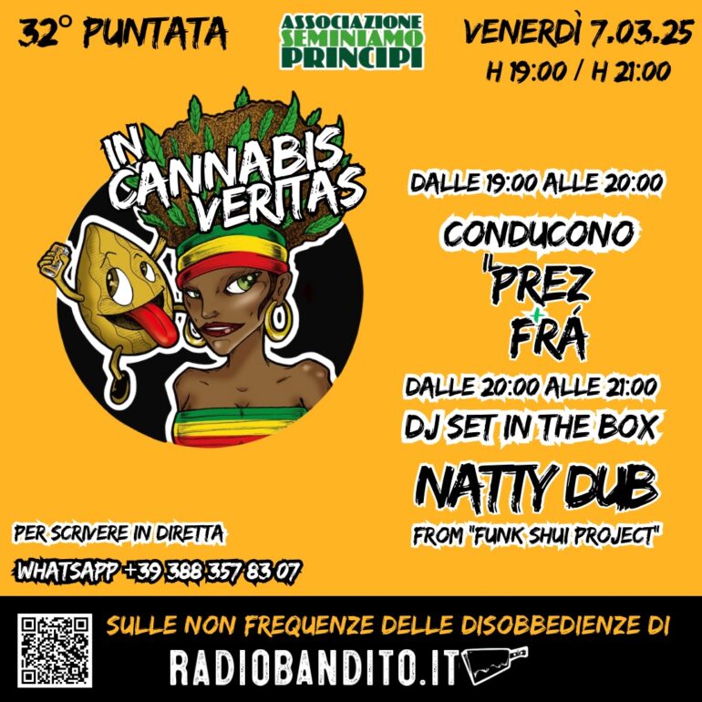 In cannabis veritas puntata 32